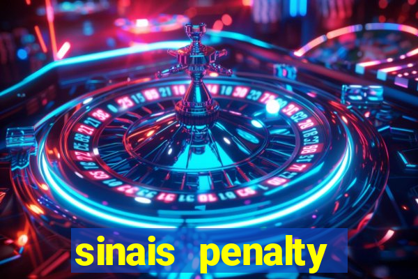 sinais penalty shoot out